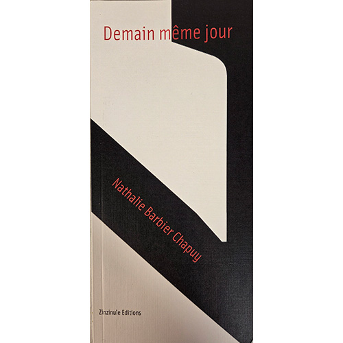 Demain même jour livre de poésie de Nathalie Barbier Chapuy