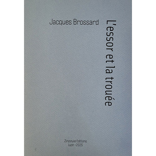 L'essor et la trouée